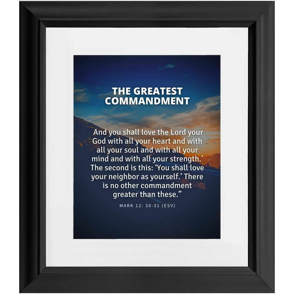The Greatest Commandment Classic Framed Print